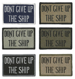 Don't Give Up The Ship Patches 3x2" - BuckUp Tactical