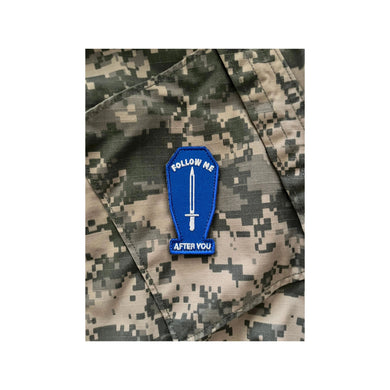 INFANTRY MORALE PATCH FOLLOW ME AFTER YOU.