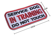 Pet Service Dog In Training SECURITY PATCH BADGES Therapy Dog PET DO NOT EMOTIONAL SUPPORT Patches for DOG PET Harness Vest