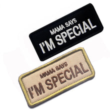 Embroidered Patch Mum Says I'm Special Patch Fun Motorbike Tactical Patch Army Airsoft  Patch Embroidery  Appliqu Patches