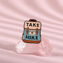 Hiking Outdoor Enamel Pins Take Hike Backpack Hike More Brooches Nature Mountain Badges Adventure Traveler Jewelry Gifts