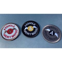 A*shole Merit Badge 2 5" | Velcro Morale Patches |  Tactical Funny Patch