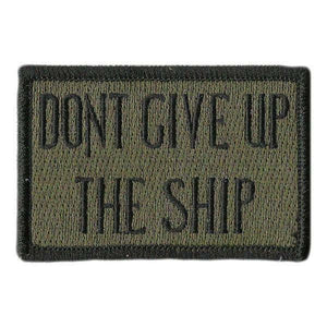 Don't Give Up The Ship Patches 3x2" - BuckUp Tactical