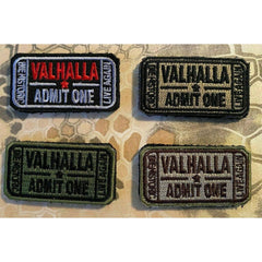 Valhalla Admit One Velcro Morale Funny Patches 2"