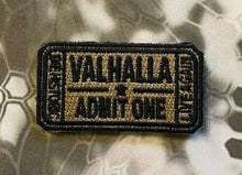 Valhalla Admit One Velcro Morale Funny Patches 2" - BuckUp Tactical