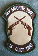 VELCRO® BRAND Hook Fastener Compatible My Favorite Time is Quite Time MLTN Patch - BuckUp Tactical